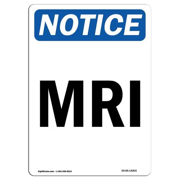 Safety Sign, OSHA Notice, 14